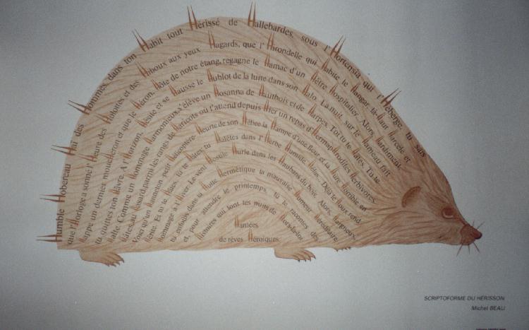 Poème SCRIPTOFORME DU HÉRISSON de Michel BEAU exposé au Mur de poésie de Tours 2001.