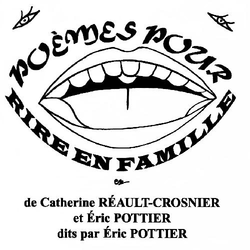 Pochette du CD Poèmes pour rire en famille de Catherine RÉAULT-CROSNIER.